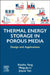 Thermal Energy Storage in Porous Media: Design and Applications by Xiaohu Yang