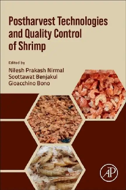 Postharvest Technologies and Quality Control of Shrimp by Nilesh Nirmal