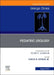 Pediatric Urology, an Issue of Urologic Clinics: Volume 50-3 by Carlos R. Estrada Jr