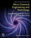 Microchemical Engineering and Technology by Guangsheng Luo