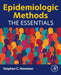 Epidemiologic Methods: The Essentials by Stephen C. Newman