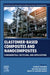 Elastomer-Based Composites and Nanocomposites: Fundamentals, Recycling and Applications by Hamid Essabir