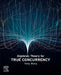 Algebraic Theory for True Concurrency by Yong Wang