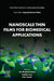 Nanoscale Thin Films for Biomedical Applications by E. K. Radhakrishnan