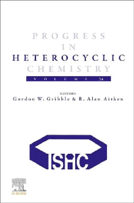 Progress in Heterocyclic Chemistry4 by Gordon Gribble