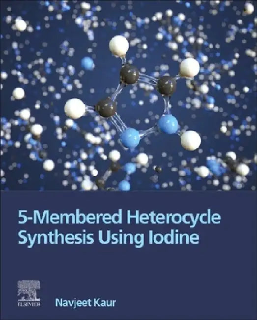 5-Membered Heterocycle Synthesis Using Iodine by Navjeet Kaur