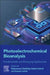 Photoelectrochemical Bioanalysis: Fundamentals and Emerging Applications by Muhammad Altaf