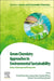 Green Chemistry Approaches to Environmental Sustainability: Status, Challenges and Prospective by Vinod Kumar Garg