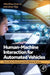 Human-Machine Interaction for Automated Vehicles: Driver Status Monitoring and the Takeover Process by Yifan Zhao