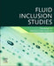 Fluid Inclusion Studies by Guoxiang Chi