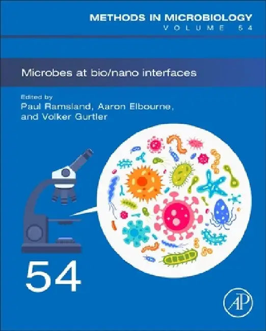 Microbes at Bio/Nano Interfaces by Paul Ramsland