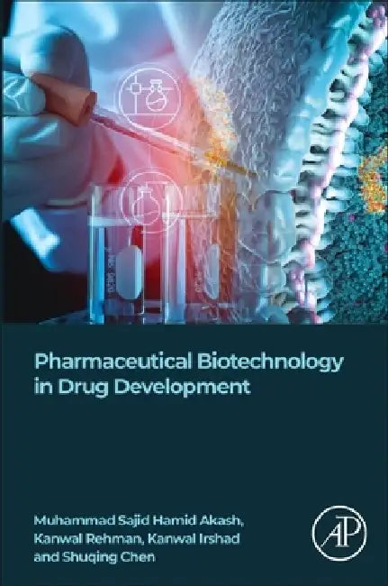 Pharmaceutical Biotechnology in Drug Development by Muhammad Sajid Hamid Akash