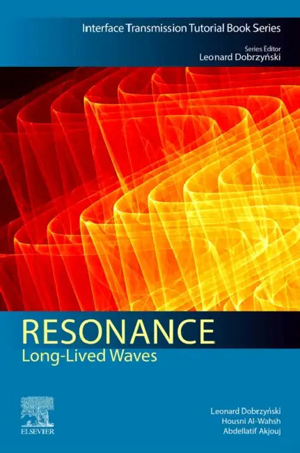 Resonance: Long-Lived Waves by Leonard Dobrzy