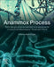 Anammox Process: Technological Advancement and Application in Industrial Wastewater Treatment Plant by Maulin P. Shah