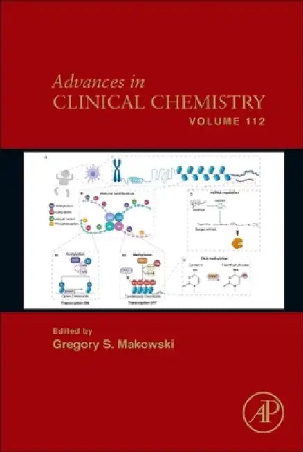 Advances in Clinical Chemistry by Gregory S. Makowski