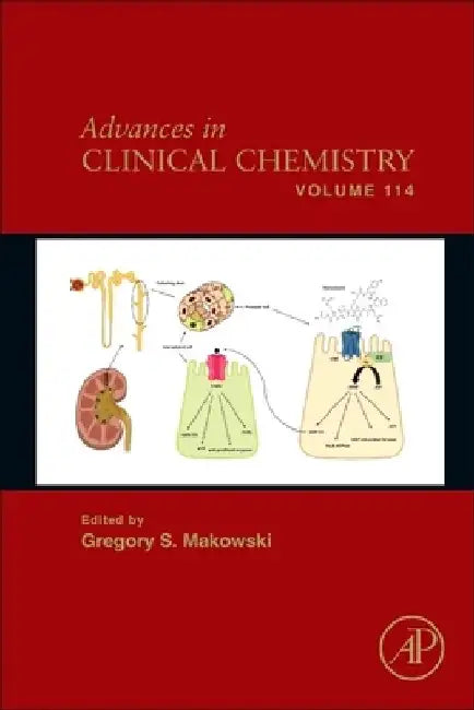 Advances in Clinical Chemistry by Gregory S. Makowski