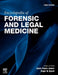 Encyclopedia of Forensic and Legal Medicine by Payne-James 