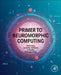 Primer to Neuromorphic Computing by Harish Garg