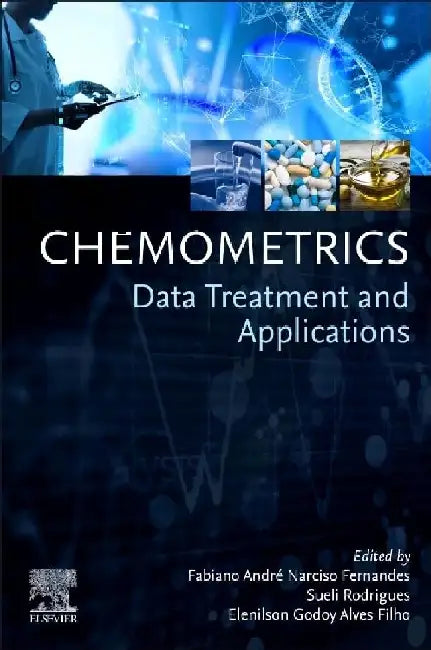 Chemometrics: Data Treatment and Applications by Fernandes, Rodrigues , Filho