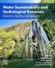Water Sustainability and Hydrological Extremes: Quantity, Quality, and Security by Manish Kumar