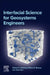 Interfacial Science for Geosystems Engineers by Kishore K. Mohanty