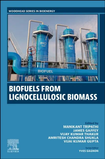 Biofuels from Lignocellulosic Materials by Manikant Tripathi