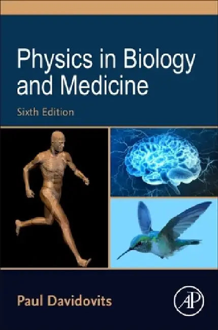 Physics in Biology and Medicine by Paul Davidovits