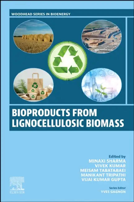 Bioproducts from Lignocellulosic Biomass by Minaxi Sharma