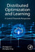 Distributed Optimization and Learning: A Control-Theoretic Perspective by Zhongguo Li