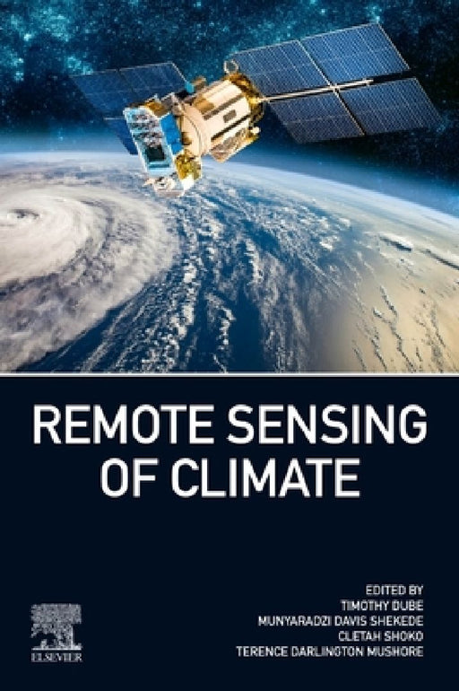Remote Sensing of Climate by Timothy Dube