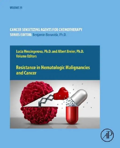 Resistance in Hematologic Malignancies and Cancer by Lucia Messingerova