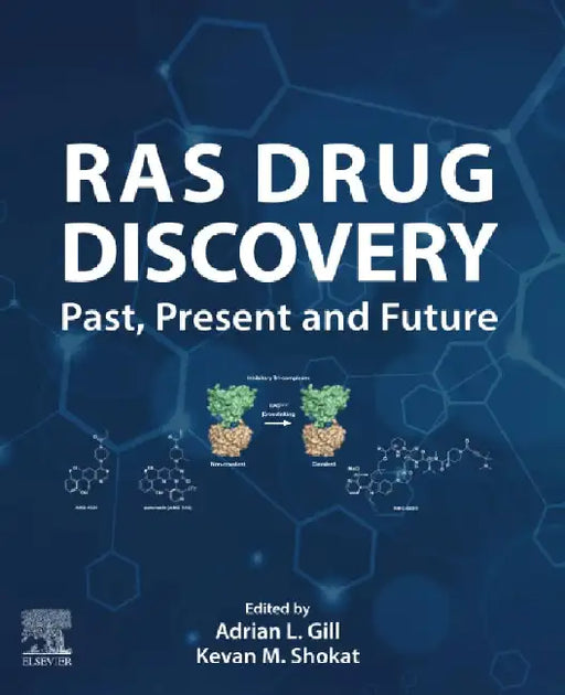 RAS Drug Discovery: Past, Present and Future by Adrian Gill