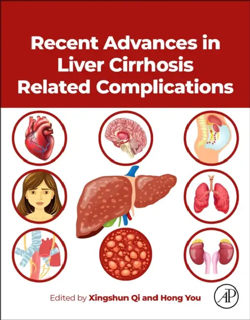 Recent Advances in Liver Cirrhosis Related Complications by Xingshun Qi
