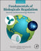 Fundamentals of Biologicals Regulation: Vaccines and Biotechnology Medicines by Rebecca Sheets