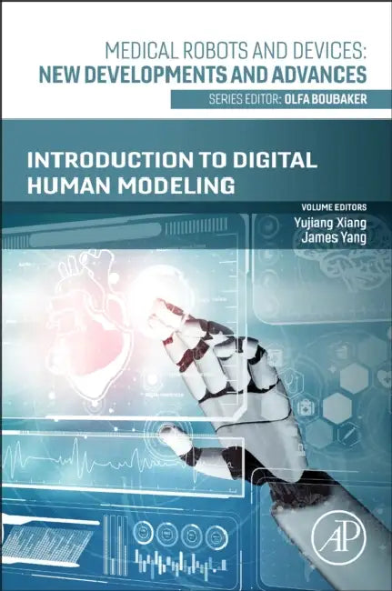 Introduction to Digital Human Modeling by Yujiang Xiang