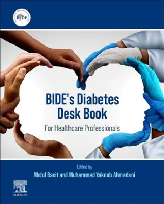 BIDE's Diabetes Desk Book: For Healthcare Professionals by Abdul Basit