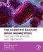 The Scientific Basis of Mpox (Monkeypox): Features, Prevention, and Treatments by Rajkumar Rajendram