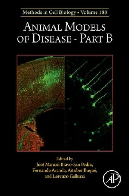 Animal Models of Disease Part B: Volume 188 by Lorenzo Galluzzi