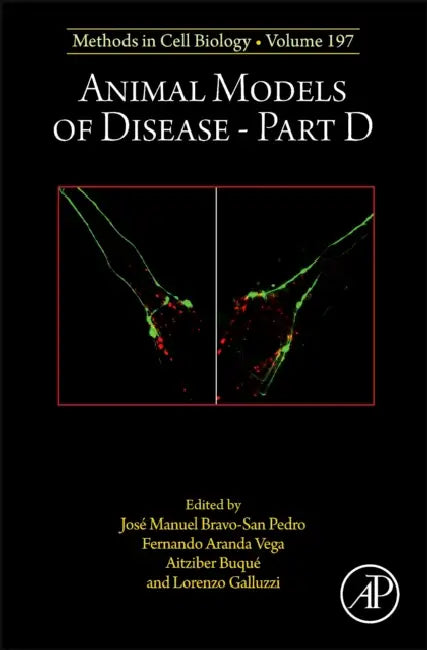 Animal Models of Disease Part D: Volume 197 by Lorenzo Galluzzi, Fernando Aranda Vega, Jose Manuel Bravo-San Pedro