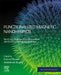 Functionalized Magnetic Nanohybrids: Synthetic Approaches, Biomedical and Environmental Applications by Komal Rizwan