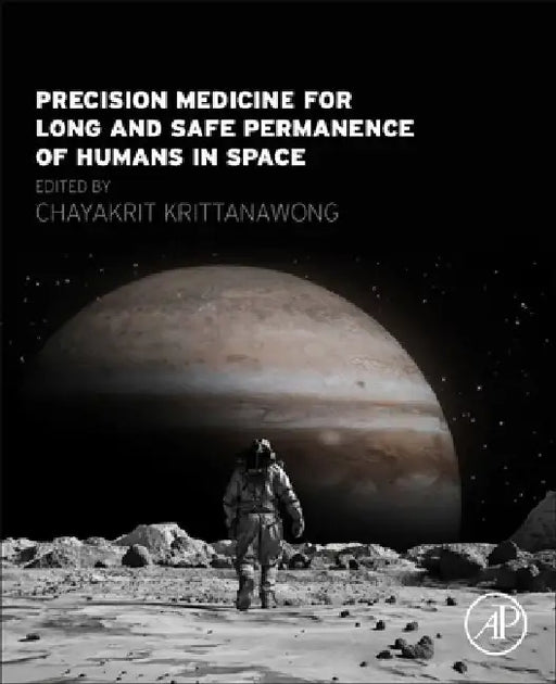 Precision Medicine for Long and Safe Permanence of Humans in Space by Krittanawong