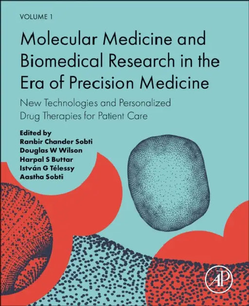 Molecular Medicine and Biomedical Research in the Era of Precision Medicine: New Technologies and Personalized Drug Therapies for Patient Care by Makoto Ojiro