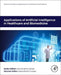 Applications of Artificial Intelligence in Healthcare and Biomedicine by Abdulhamit Subasi