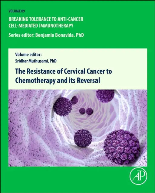 The Resistance of Cervical Cancer to Chemotherapy and Its Reversal by S. Muthusami