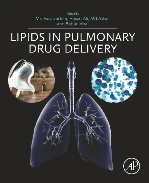 Lipids in Pulmonary Drug Delivery by MD Faiyazuddin