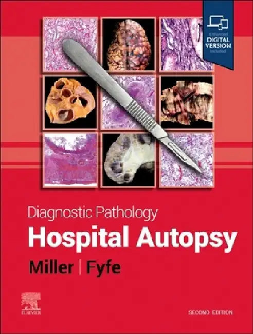 Diagnostic Pathology: Hospital Autopsy by Billie S. Fyfe