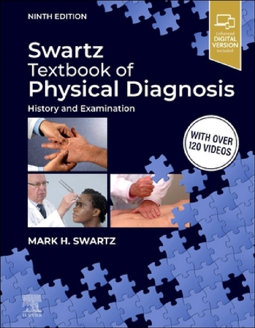 Swartz Textbook of Physical Diagnosis: History and Examination by Mark H. Swartz