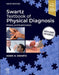 Swartz Textbook of Physical Diagnosis: History and Examination by Mark H. Swartz