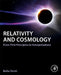 Relativity and Cosmology: From First Principles to Interpretations by Balsa Terzic
