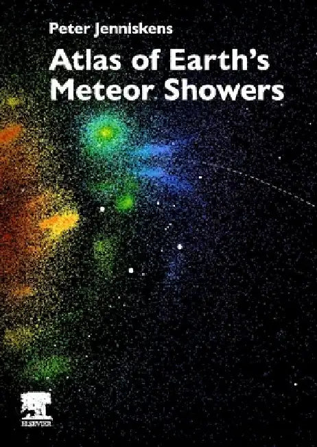 Atlas of Earth's Meteor Showers by Peter Jenniskens